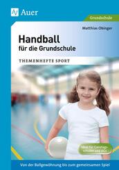 Handball f&uuml;r die Grundschule