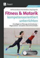 Fitness & Motorik kompetenzorientiert unterrichten, m. 1 CD-ROM