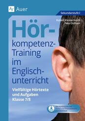 H&ouml;rkompetenz-Training im Englischunterricht 7-8, m. 1 Beilage