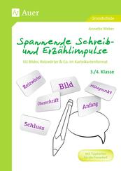 Spannende Schreib- und Erz&auml;hlimpulse 3./4. Klasse