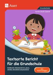 Textsorte Bericht f&uuml;r die Grundschule