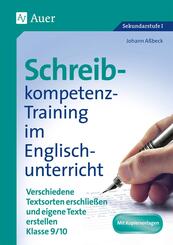 Schreibkompetenz-Training im Englischunterricht, Klasse 9/10