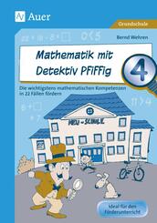 Mathematik mit Detektiv Pfiffig, Klasse 4