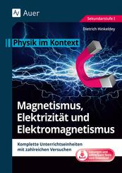 Magnetismus, Elektrizit&auml;t und Elektromagnetismus