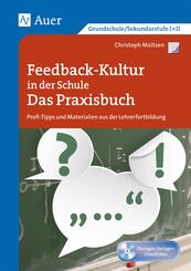 Feedback-Kultur in der Schule - das Praxisbuch, m. 1 CD-ROM