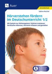 H&ouml;rverstehen f&ouml;rdern im Deutschunterricht 1/2