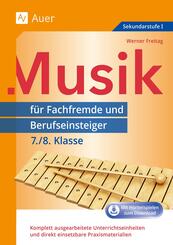 Musik f&uuml;r Fachfremde und Berufseinsteiger 7-8