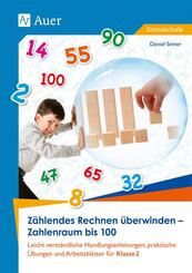 Z&auml;hlendes Rechnen &uuml;berwinden - Zahlenraum bis 100