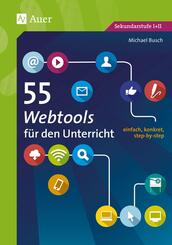 55 Webtools f&uuml;r den Unterricht