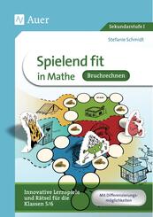 Spielend fit in Mathe - Bruchrechnen