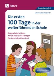 Die ersten 100 Tage in der weiterf&uuml;hrenden Schule