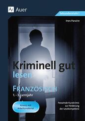 Kriminell gut lesen Franz&ouml;sisch 1.-3. Lernjahr