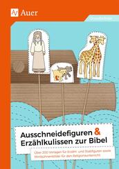 Ausschneidefiguren & Erz&auml;hlkulissen zur Bibel