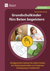 Grundschulkinder f&uuml;rs Beten begeistern