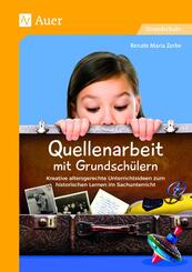 Quellenarbeit mit Grundsch&uuml;lern