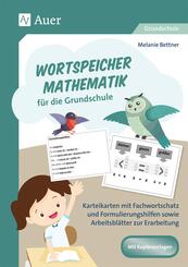 Wortspeicher Mathematik f&uuml;r die Grundschule