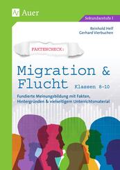 Faktencheck: Migration & Flucht Klassen 8-10