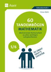 60 Tandemb&ouml;gen Mathematik in den Klassen 5 und 6