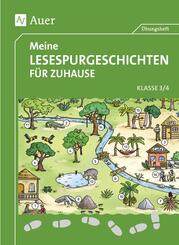 Meine Lesespurgeschichten f&uuml;r Zuhause - Klasse 3/4