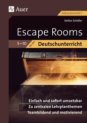 Escape Rooms f&uuml;r den Deutschunterricht 5-10