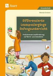 Differenzierte Lesespazierg&auml;nge Anfangsunterricht