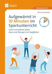 Aufgew&auml;rmt in 10 Minuten im Sportunterricht