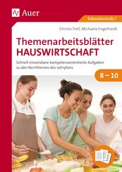 Themenarbeitsbl&auml;tter Hauswirtschaft 8-10