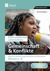 Ethik sch&uuml;lernah Gemeinschaft und Konflikte