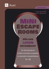 Mini-Escape Rooms f&uuml;r den Lateinunterricht