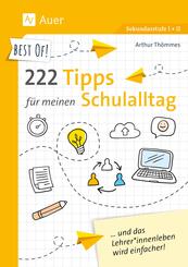 Best of! 222 Tipps f&uuml;r meinen Schulalltag