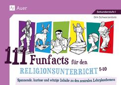 111 Funfacts f&uuml;r den Religionsunterricht