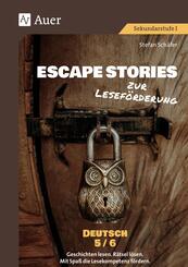Escape Stories zur Lesef&ouml;rderung Deutsch 5-6