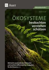 &Ouml;kosysteme beobachten - verstehen - sch&uuml;tzen