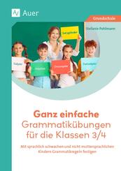 Ganz einfache Grammatik&uuml;bungen f&uuml;r die Klassen 3/4