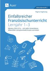 Einfallsreicher Franz&ouml;sischunterricht Lj. 1-3