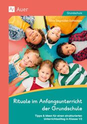 Rituale im Anfangsunterricht der Grundschule