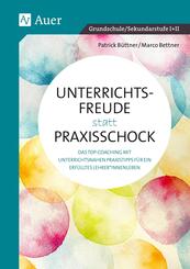 Unterrichtsfreude statt Praxisschock