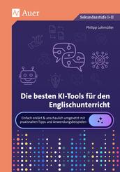 Die besten KI-Tools f&uuml;r den Englischunterricht