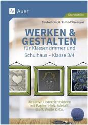 Werken & Gestalten f&uuml;r Klassenzimmer und Schulhaus