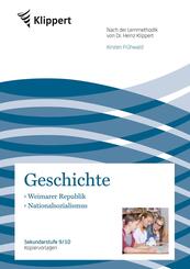 Geschichte 9/10, Weimarer Republik - Nationalsozialismus