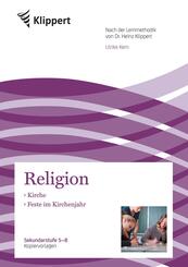 Religion 5-8, Kirche - Feste im Kirchenjahr