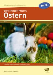 Erste-Klasse-Projekt: Ostern, m. 1 CD-ROM