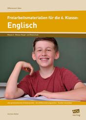 Freiarbeitsmaterialien f&uuml;r die 6. Klasse: Englisch