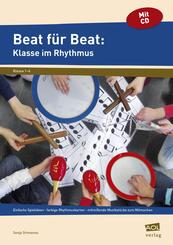 Beat f&uuml;r Beat: Klasse im Rhythmus, m. 1 CD-ROM