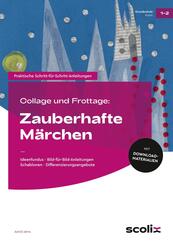 Collage und Frottage: Zauberhafte M&auml;rchen