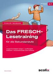 Das FRESCH-Lesetraining f&uuml;r die Sekundarstufe