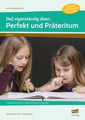 DaZ eigenst&auml;ndig &uuml;ben: Perfekt & Pr&auml;teritum  - GS