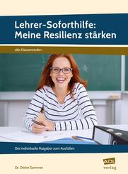Lehrer-Soforthilfe: Meine Resilienz st&auml;rken