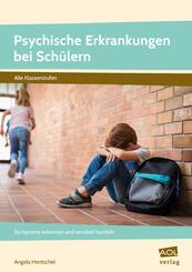 Psychische Erkrankungen bei Sch&uuml;lern