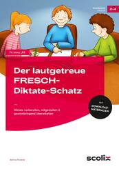 Der lautgetreue FRESCH-Diktate-Schatz
